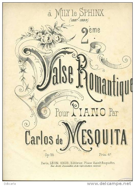 Oud Muziekboek - 1887-1889 - A Mily Le Sphinx - 2 ème Valse Romantique Pour Piano Par Carlos De Mesquita - Autres & Non Classés