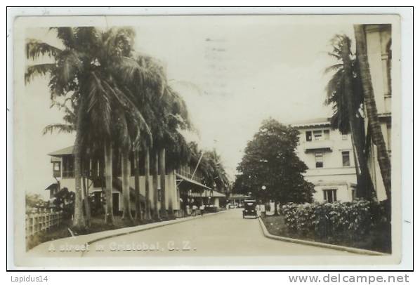 F 586 / CPA    PANAMA   A STREET IN CRISTOBAL C.Z. - Panama