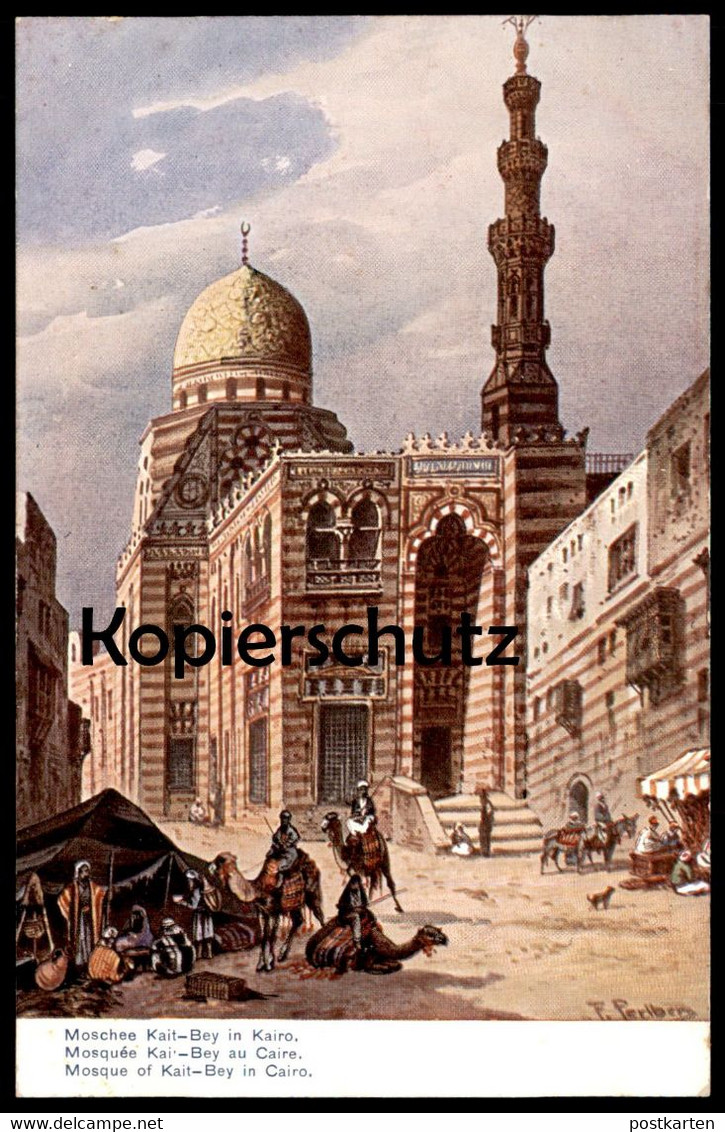 ALTE POSTKARTE MOSCHEE KAIT-BEY KAIRO SIGN. FRIEDRICH PERLBERG Cairo Caire Mosque Ägypten Egypt Masdschid Kamel Camel - Perlberg, F.