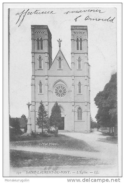 38 )FL) SAINT LAURENT DU PONT, L'église LL 150, -- Carte Précurseur - Saint-Laurent-du-Pont