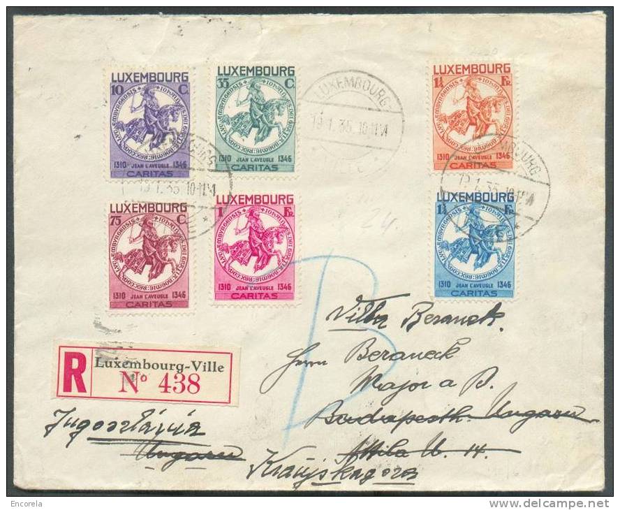 N°252/257 Obl. Dc LUXEMBOURG-VILLE S/L. Recommandée Du 19-1-1935 Vers Kransjka Gora, Via Budapest Et Ambulant TRIER-COBL - Lettres & Documents