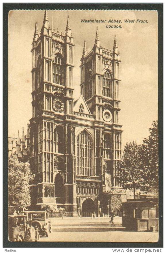 LONDON, WESTMINSTER ABBEY, CAR, AUTOMOBILE, VINTAGE POSTCARD - Westminster Abbey