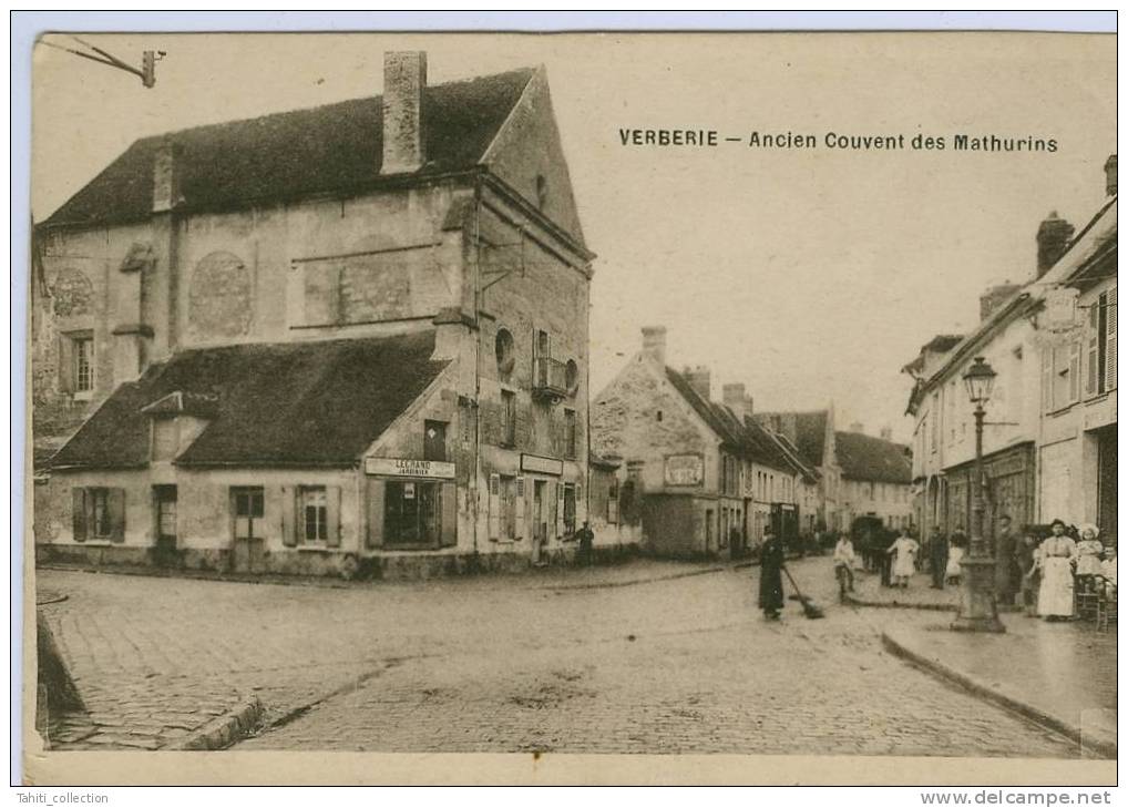 VERBERIE - Ancien Couvent Des Mathurins - Verberie