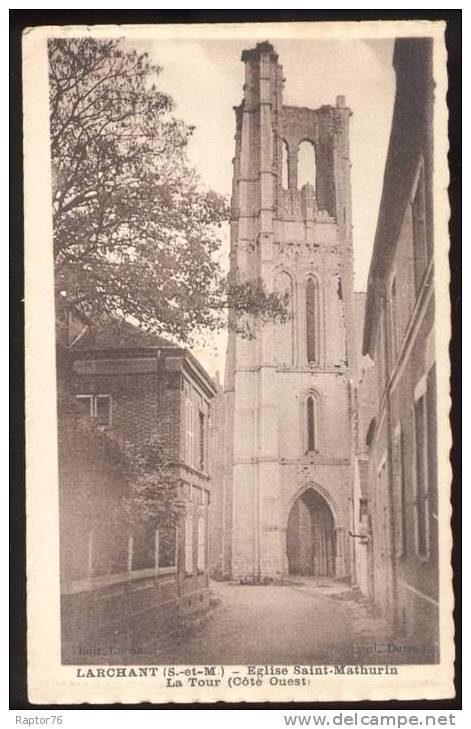 CPA  LARCHANT  Eglise Saint Mathurin La Tour Côté Ouest - Larchant