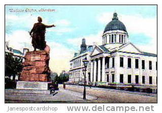 Postcard WALLACE STATUE Aberdeen--Grampian Region --SCOTLAND - Aberdeenshire