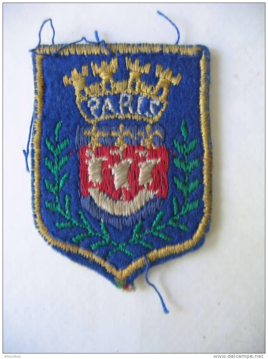 BLASON -ECUSSON - BRODES EN TISSU DE / PARIS 75 SEINE  LA CAPITALE  : OBJET SOUVENIR DE - Oggetti 'Ricordo Di'