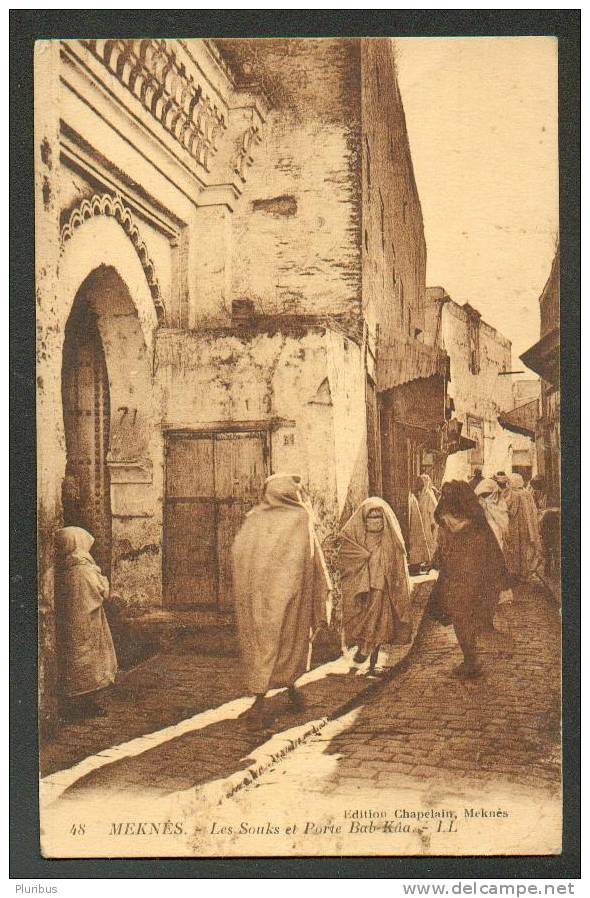 MOROCCO MAROC MEKNES LES SOUKS ET PORTE BAB-KAA, VINTAGE PC - Meknes