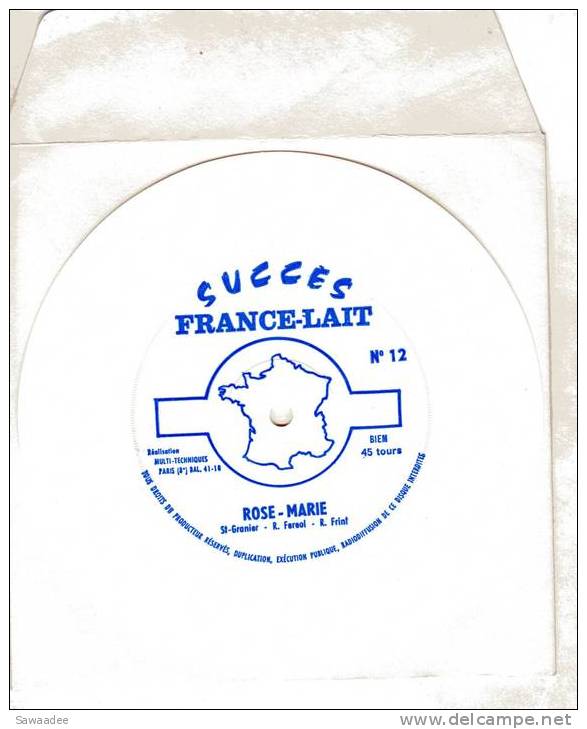 DISQUE SOUPLE - SUCCES FRANCE - LAIT N°12 - ROSE-MARIE - CHANSON FRANCAISE - Formats Spéciaux