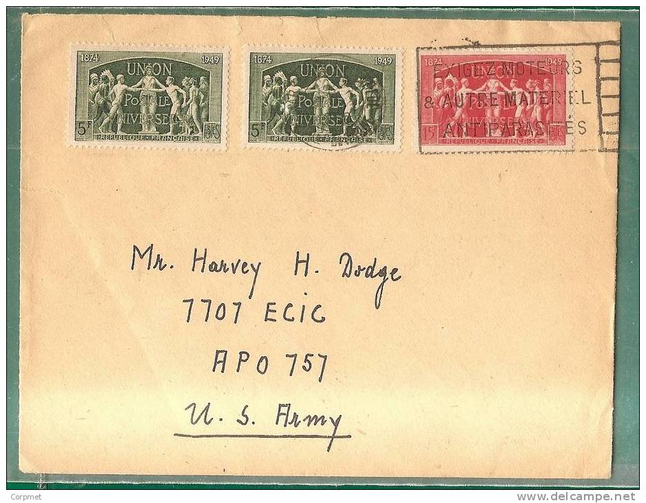 U.P.U. - 1950 FRANCE COVER To U.S. ARMY - Yvert # 850 (x2) - 851 - U.P.U.