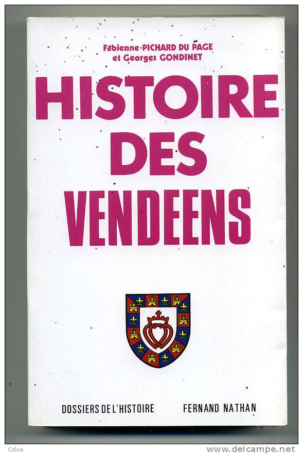 Vendée  Histoire Des Vendéens 1982 - Pays De Loire