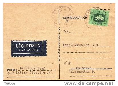 Ung279// - UNGARN -  Luftpostkarte 1947, 1 F. Landwirtschaft Nach Helsini - Briefe U. Dokumente