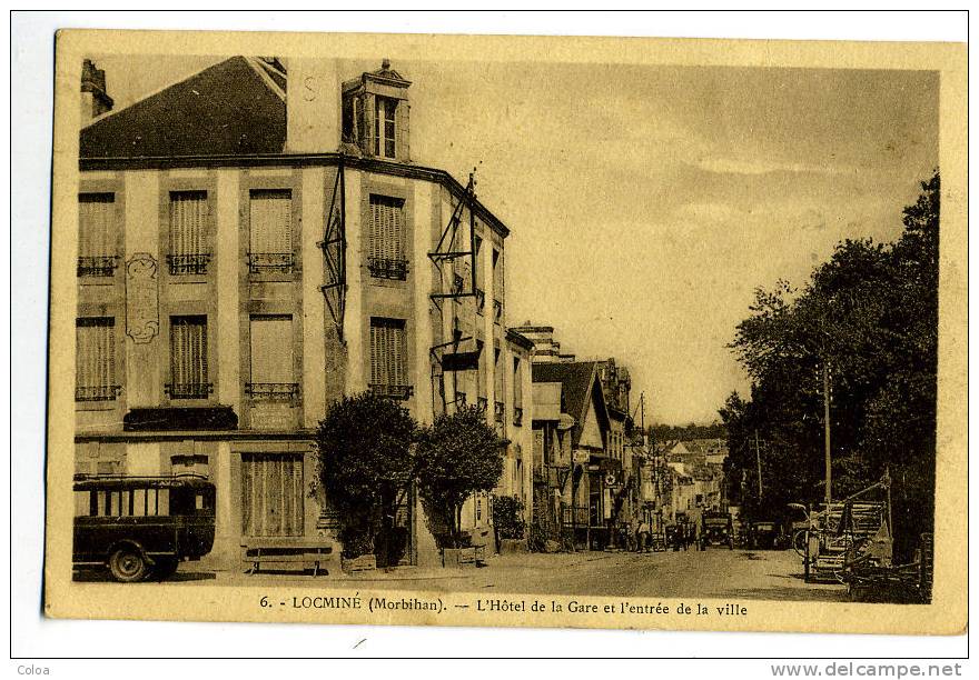 LOCMINE L´Hôtel De La Gare Et L´entrée De La Ville - Locmine