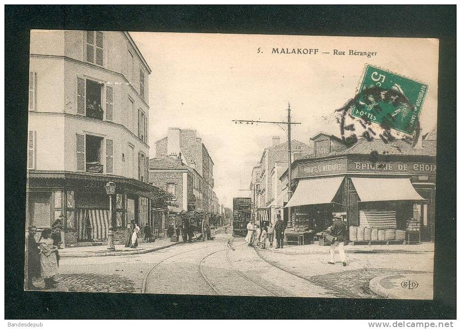 Malakoff (92) - Rue Béranger ( Animée épicerie Boucherie Tramway ELD 5 Voyagé En 1912) - Malakoff