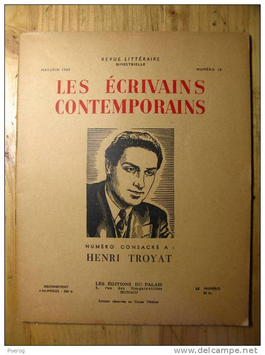 LES ECRIVAINS CONTEMPORAINS - N°18 - HENRI TROYAT - 1955 - Autres & Non Classés