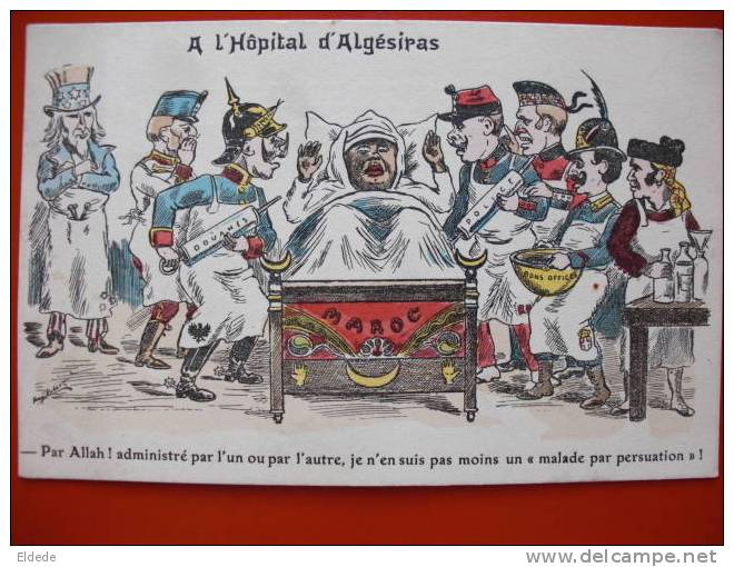 Hopital Algesiras Maroc Par Allah Sultan Soigné Par Kaiser Douanes Illustre Robert - Satiriques