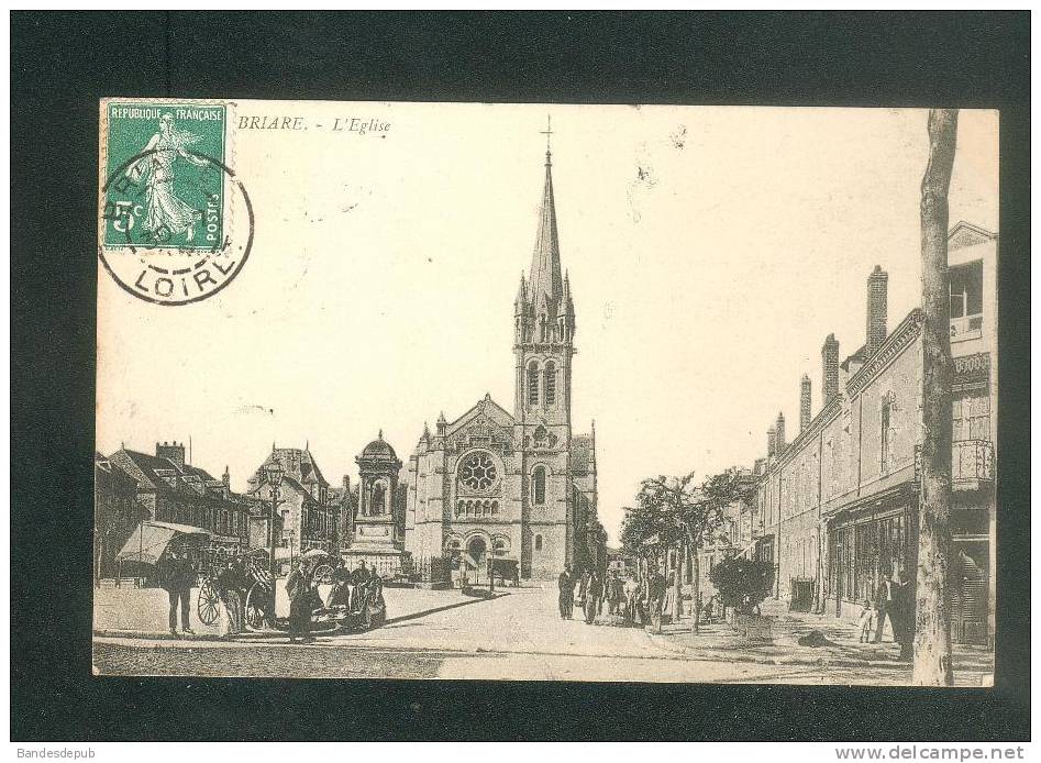 Briare ( 45 ) - L' église ( Animée Voyagé En 1909) - Briare