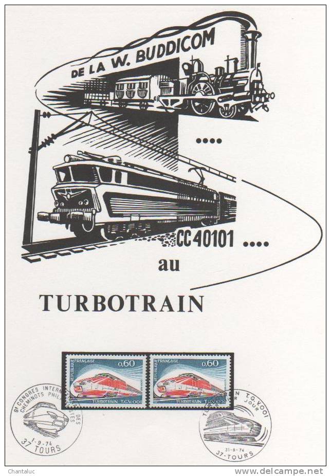 EPREUVE 1er JOUR Tiré A 70 Exemplaires TURBOTRAIN  1974 - Foglietti Commemorativi