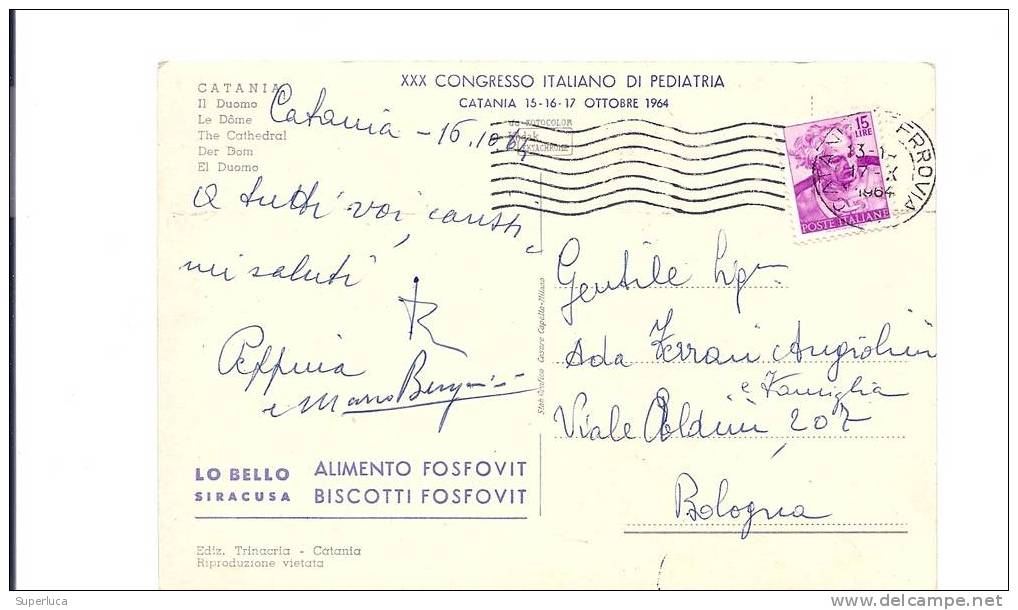 Card Di Catania Edita In Occassione Del XXX Congreso Italiano Di Pediatria 15-16-17-ott.-1964 Da Vedere - Réceptions