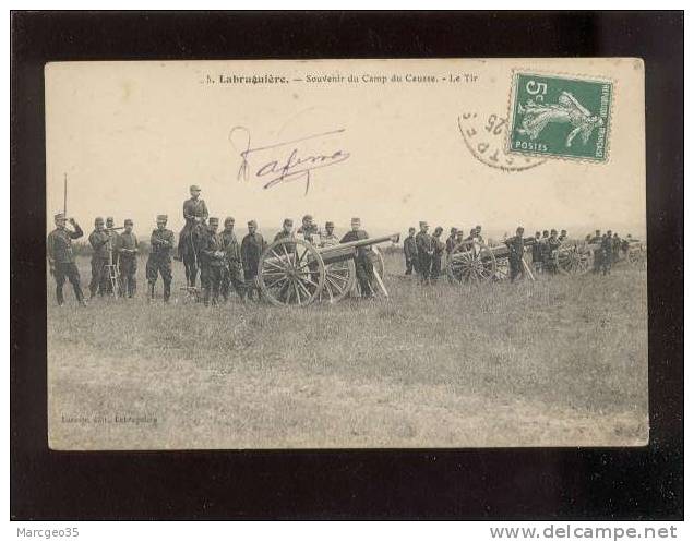 Labruguière Souvenir Du Camp Du Causse Le Tir édit.lacoste N° 5 Militaire Artillerie Canon   Belle Carte - Labruguière