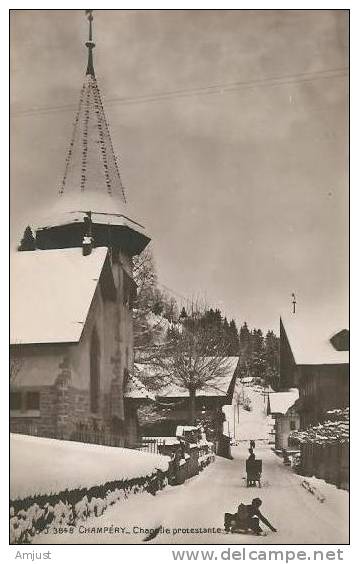 Canton Du Valais, Champéry , Chapelle Protestante - Champéry