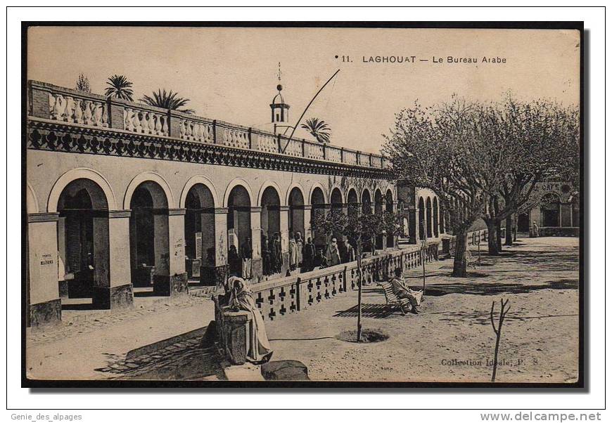 ALGERIE, LAGHOUAT, Le Bureau Arabe, Animée, Coll Idéale PS-11- CPA écrite - Laghouat