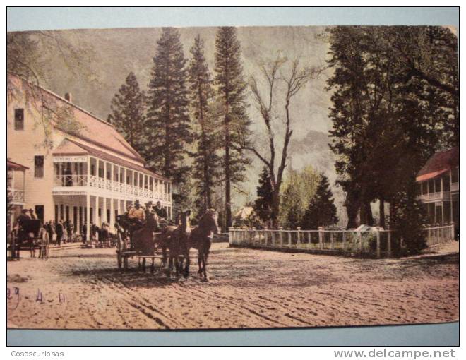 9828   UNITED STATES USA  YOSEMITE VALLEY SENTINL HOTEL   AÑOS / YEARS / ANNI   1910 - Yosemite