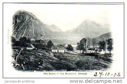SCENE OF THE MASSACRE  Glen Coe --Undivided Back Date 1903 PCd--Argyllshire -- Scotland - Argyllshire
