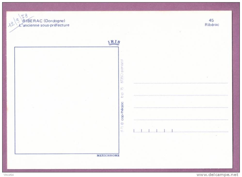 RIBERAC - L´Ancienne Sous-Préfecture - Carte Non Circulée - Riberac