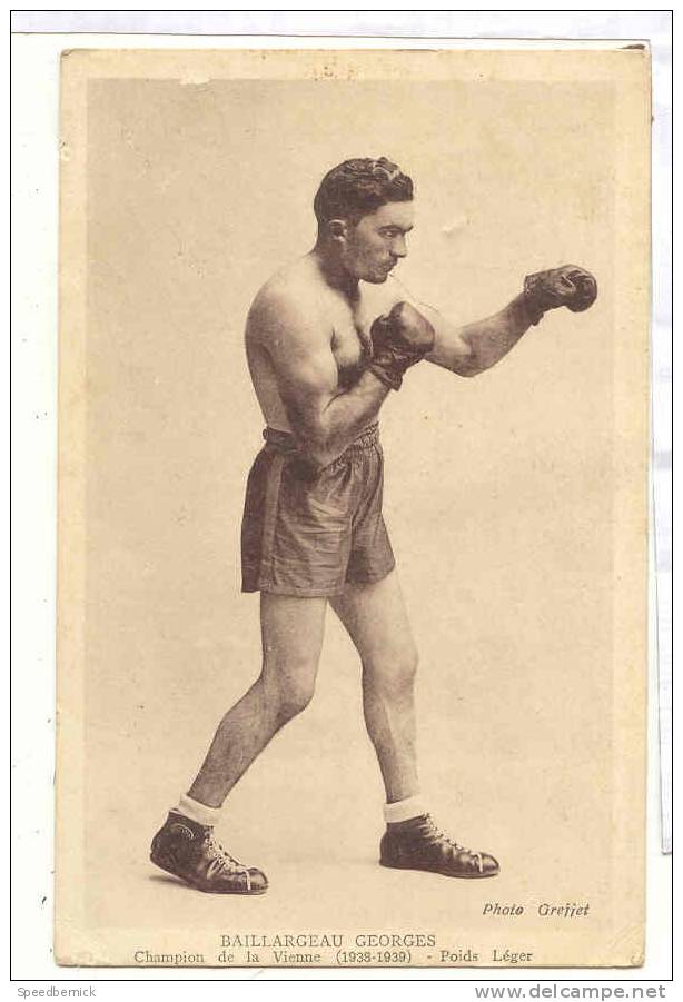 11357 Baillargeau Georges . Champion De La Vienne 1938-1939 . Poids Léger . Photo Greffet - Boxing