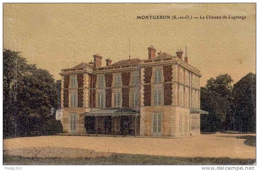 Montgeron - Chateau De Lagrange - Montgeron