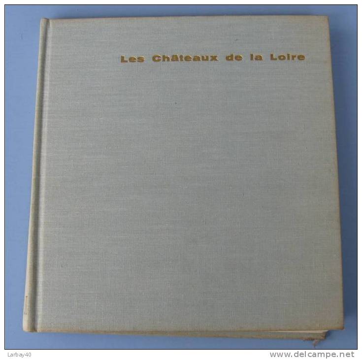 Les Chateaux De La Loire - Edt Sun 1961 -l11 - Alpes - Pays-de-Savoie