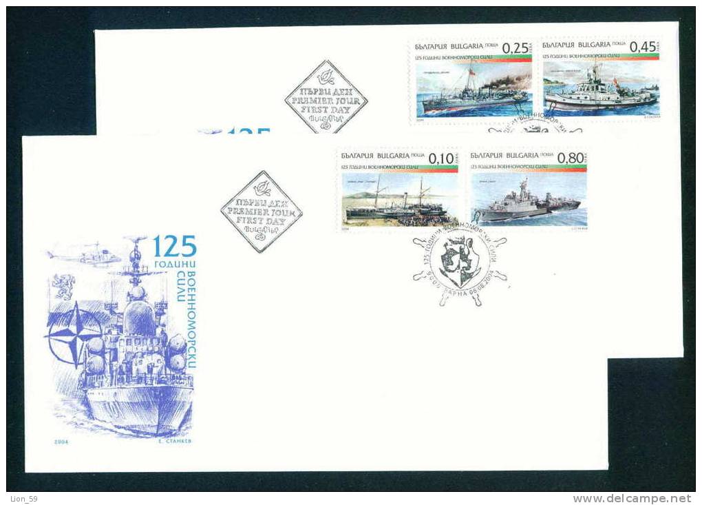 FDC 4654 Bulgaria 2004 /14, 125th Anniversary Of Bulgarian Naval Forces HELICOPTER , SHIP, EMBLEM NATO , FLAG - NATO