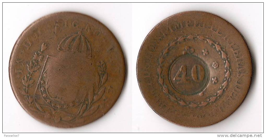 BRESIL     40   REIS    1829   PEDRO  I   CONTREMARQUE    RARE !!! - Brasil