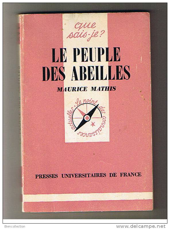 Le Peuple Des Abeilles .Série Que Sais Je? - Sciences