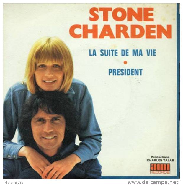 45T Stone Et Charden : La Suite De Ma Vie - Other & Unclassified