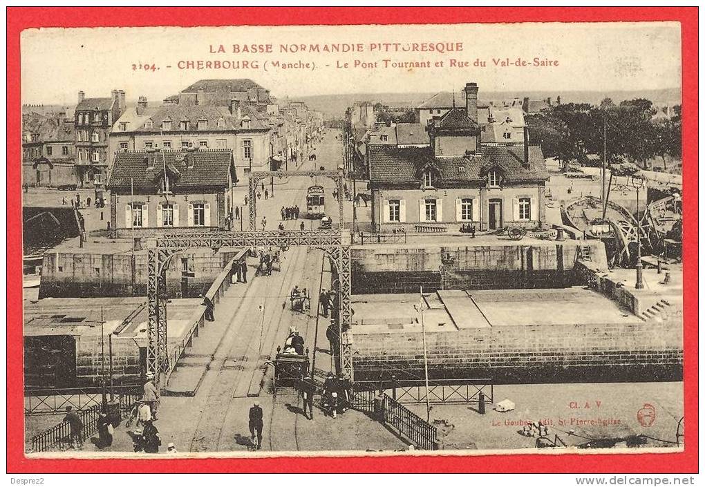 50 CHERBOURG Cpa Petite Animation Pont Tournant Et Rue Du Val De Saire                      2104 AV - Cherbourg