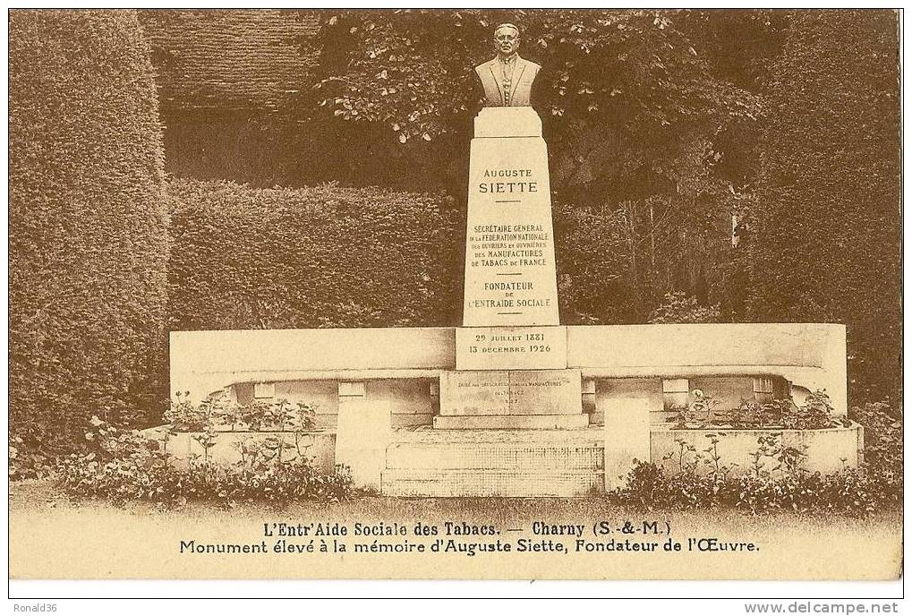 CP 89 CHARNY Entraide Sociale Des Tabacs , Monument élevé à La Mémoire D´Auguste SIETTE - Charny