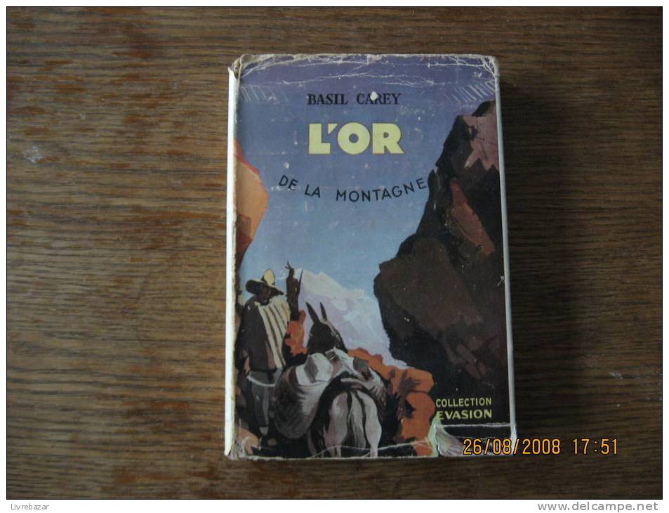 Ancien L'OR De La Montagne BASIL CAREY  Jacquette Papier COLLECTION EVASION - Aventure