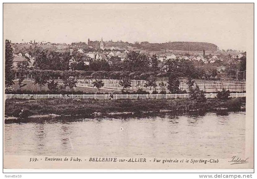 03 BELLERIVE SUR ALLIER Vue Générale Et Le Sporting Club ++ Les Cours De Tennis - Other & Unclassified