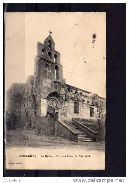 30 REMOULINS Mairie, Ancienne Eglise XIIème, Ed Robert, 1916 - Remoulins