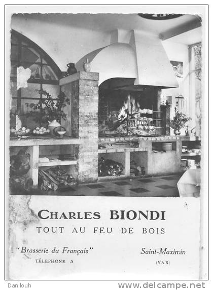 83 /FL/ SAINT MAXIMIN Brasserie Du Francais, Charles BIONDI, Tout Au Feu De Bois, CPSM ** - Saint-Maximin-la-Sainte-Baume