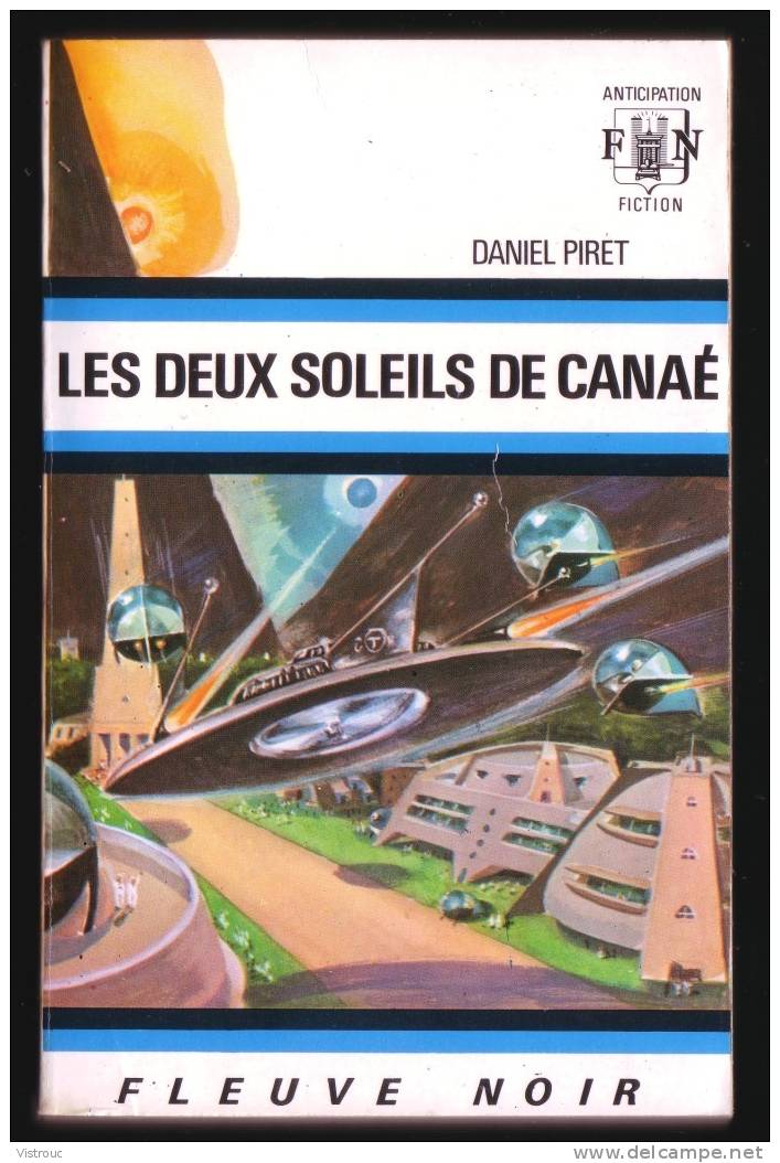 F.N. Anticipation N° 525 - "Les 2 Soleils De Canaé", Par Daniel PIRET. - Fleuve Noir