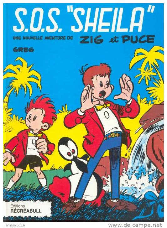 GREG : S.O.S. "Sheila" Une Aventure De Zig Et Puce - Zig Et Puce