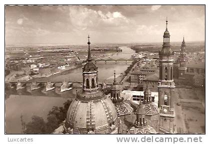 63. ZARAGOZA . BASILICA DEL PILAR. VISTA PANORAMICA DEL RIO EBRO. - Zaragoza