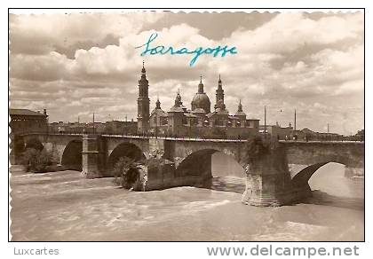 5. ZARAGOZA .PUENTE DE PIEDRA SOBRE EL EBRO. - Zaragoza