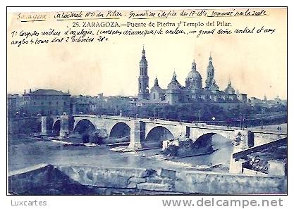 25.ZARAGOZA . PUENTE DE PIEDRA Y TEMPLO DEL PILAR. - Zaragoza