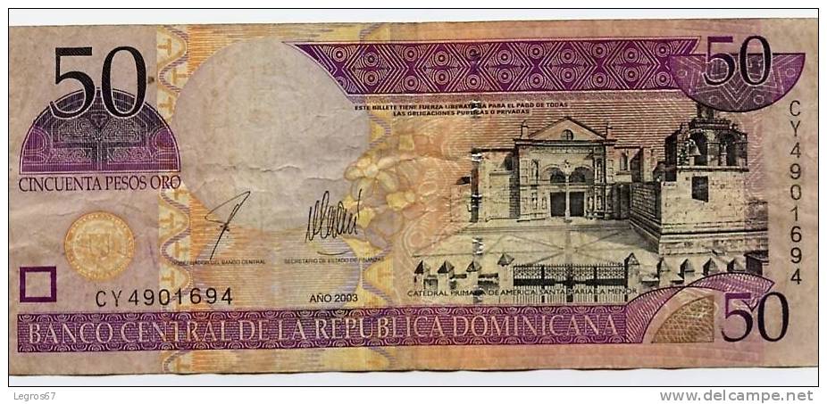 BILLET BANQUE REPUBLIQUE DOMINICAINE 50 PESOS 2003 - Dominicana