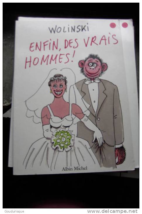 ENFIN DES VRAIS HOMMES !     WOLINSKI - Wolinski