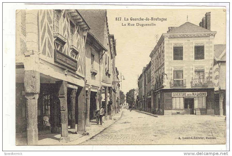 35-224 La Guerche De Bretagne  RUE DUGUESCLIN . 817 Lamiré Rennes ; "ouverture Des Magasins " Piegue, Débitant" - La Guerche-de-Bretagne