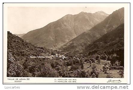 VALLE DE ARAN. 32.  EL POSTILLON 1350 MTS./   ZERKOWITZ. - Lérida